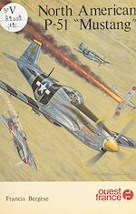 Télécharger le livre :  North American P-51 «Mustang»