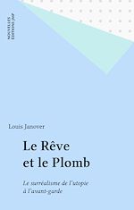 Télécharger le livre :  Le Rêve et le Plomb
