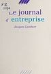 Télécharger le livre :  Le Journal d'entreprise