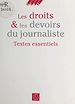Télécharger le livre :  Les Droits et les devoirs du journaliste
