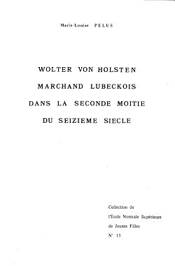 Télécharger le livre :  Wolter Von Holsten, marchand lubeckois