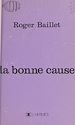 Télécharger le livre :  La bonne cause