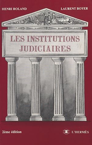 Téléchargez le livre :  Institutions judiciaires