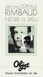 Download this eBook Rimbaud Nègre de Dieu