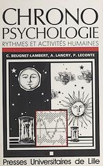 Télécharger le livre :  Chronopsychologie : rythmes et activités humaines