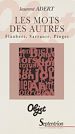 Télécharger le livre :  Les mots des autres