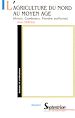 Télécharger le livre :  L'agriculture du Nord au Moyen-Âge