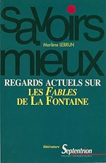 Télécharger le livre :  Regards actuels sur les Fables de La Fontaine
