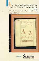 Télécharger le livre :  Journal d'un maître d'école d'Île-de-France (1771-1792)