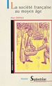 Télécharger le livre :  La société française au Moyen Âge