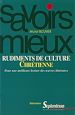 Télécharger le livre :  Rudiments de culture chrétienne