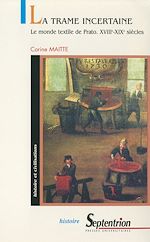 Télécharger le livre :  La trame incertaine