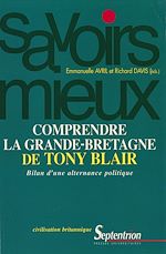 Télécharger le livre :  Comprendre la Grande-Bretagne de Tony Blair