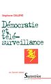 Télécharger le livre :  Démocratie et télésurveillance