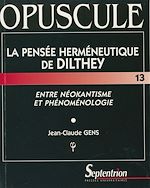 Télécharger le livre :  La pensée herméneutique de Dilthey