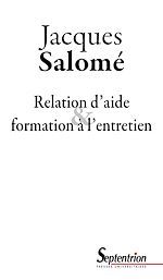 Télécharger le livre :  Relation d'aide et formation à l'entretien