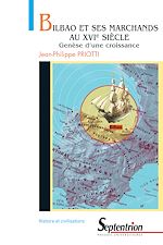 Télécharger le livre :  Bilbao et ses marchands au XVIe siècle