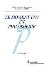 Download this eBook Le moment 1900 en philosophie