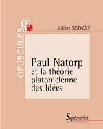 Télécharger le livre :  Paul Natorp et la théorie platonicienne des Idées