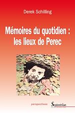 Download this eBook Mémoires du quotidien : les lieux de Perec