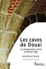 Télécharger le livre :  Les caves de Douai