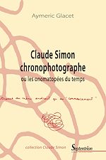 Télécharger le livre :  Claude Simon chronophotographe