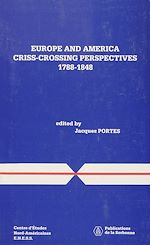 Download this eBook Europe and America Criss-Crossing Perspectives, 1788-1848