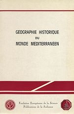 Download this eBook Géographie historique du monde méditerranéen