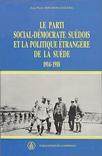 Download this eBook Le Parti social-démocrate suédois et la politique étrangère de la Suède