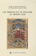 Télécharger le livre :  Les princes et le pouvoir au Moyen Âge