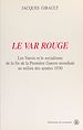 Télécharger le livre :  Le Var rouge : les Varois et le socialisme de la fin de la Première Guerre mondiale au milieu des années 1930