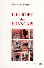 Download this eBook L'Europe des Français, 1943-1959