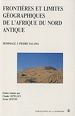 Télécharger le livre :  Frontières et limites géographiques de l'Afrique du Nord antique