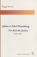 Télécharger le livre :  Julius et Ethel Rosenberg. Un déni de justice