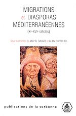 Download this eBook Migrations et diasporas méditerranéennes (Xe-XVIe siècles)