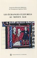 Download this eBook Les échanges culturels au Moyen Âge
