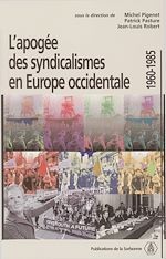 Download this eBook L'apogée des syndicalismes en Europe occidentale