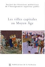 Download this eBook Les villes capitales au Moyen Âge