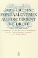 Télécharger le livre :  Des droits fondamentaux au fondement du droit