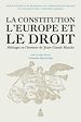Télécharger le livre :  La constitution, l'Europe et le droit