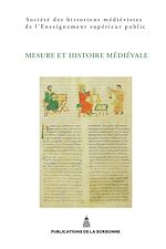 Download this eBook Mesure et histoire médiévale