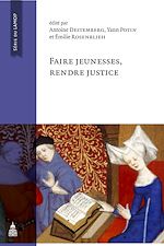 Download this eBook Faire jeunesses, rendre justice