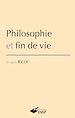 Télécharger le livre :  Philosophie et fin de vie