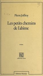 Download this eBook Les Petits Chemins de l'abîme