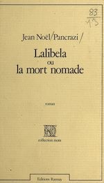 Download this eBook Lalibela ou La mort nomade