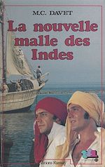 Download this eBook La nouvelle malle des Indes ou Le défi de Thomas F. Waghorn