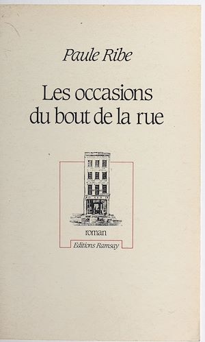 Téléchargez le livre :  Les occasions du bout de la rue