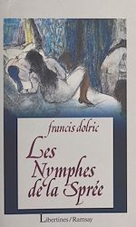 Télécharger le livre :  Les nymphes de la Sprée