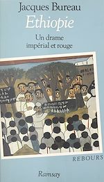 Download this eBook Éthiopie : un drame impérial et rouge