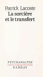 Download this eBook La sorcière et le transfert : sur la métapsychologie des névroses